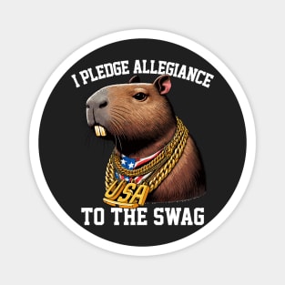 I Pledge Allegiance To The Swag Magnet